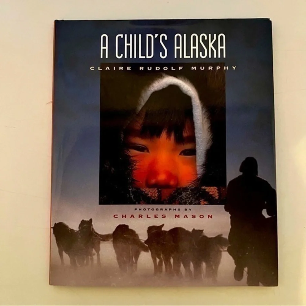 A Child’s Alaska hardback book with slip cover